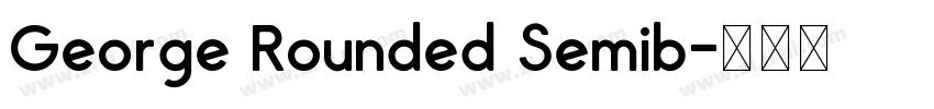 George Rounded Semib字体转换